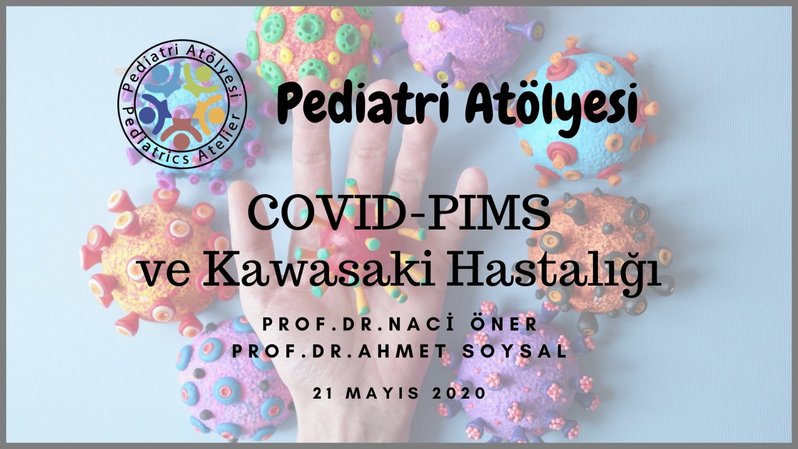 COVID-PIMS ve Kawasaki Hastalığı