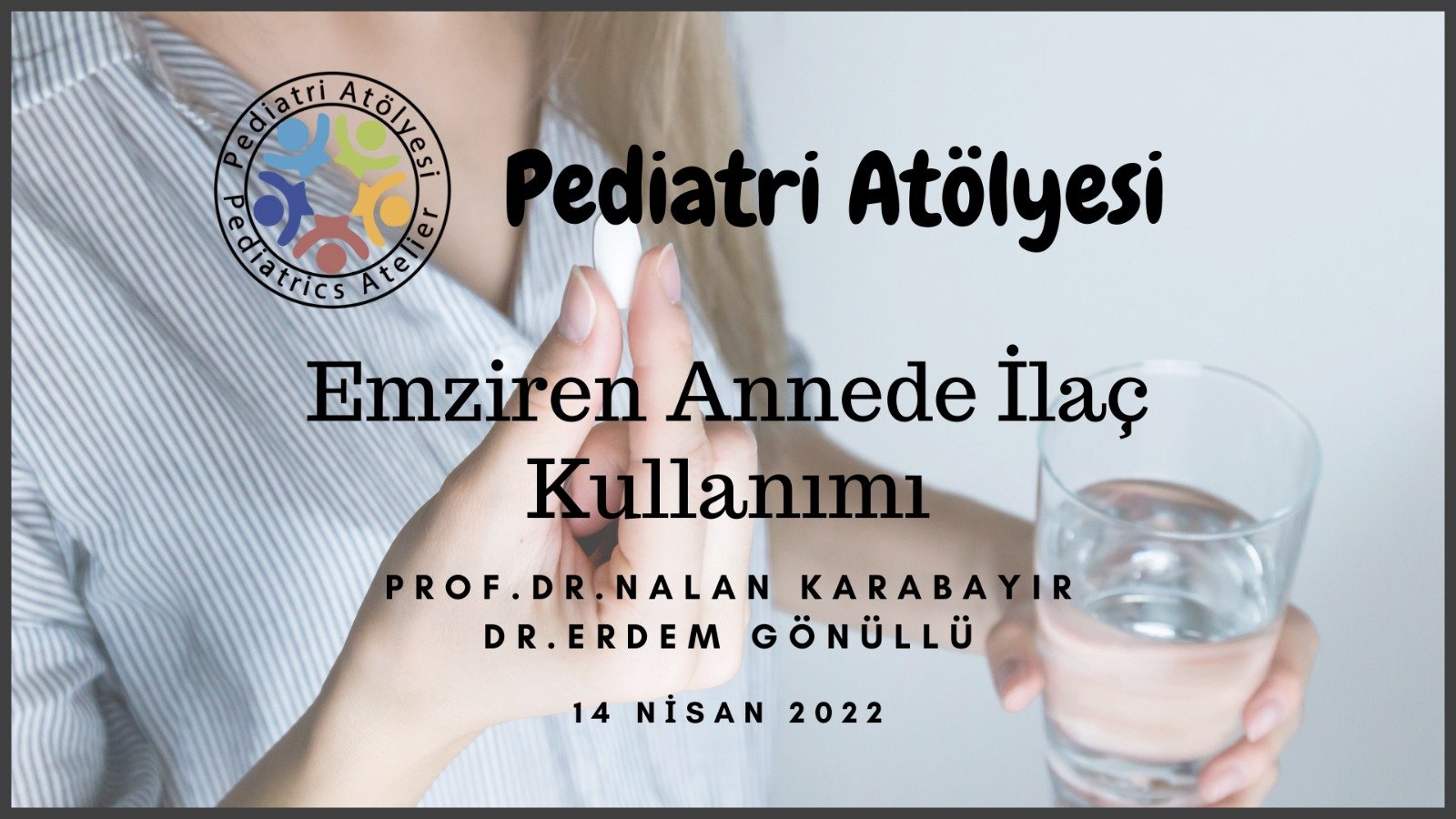 Emziren Annede İlaç Kullanımı