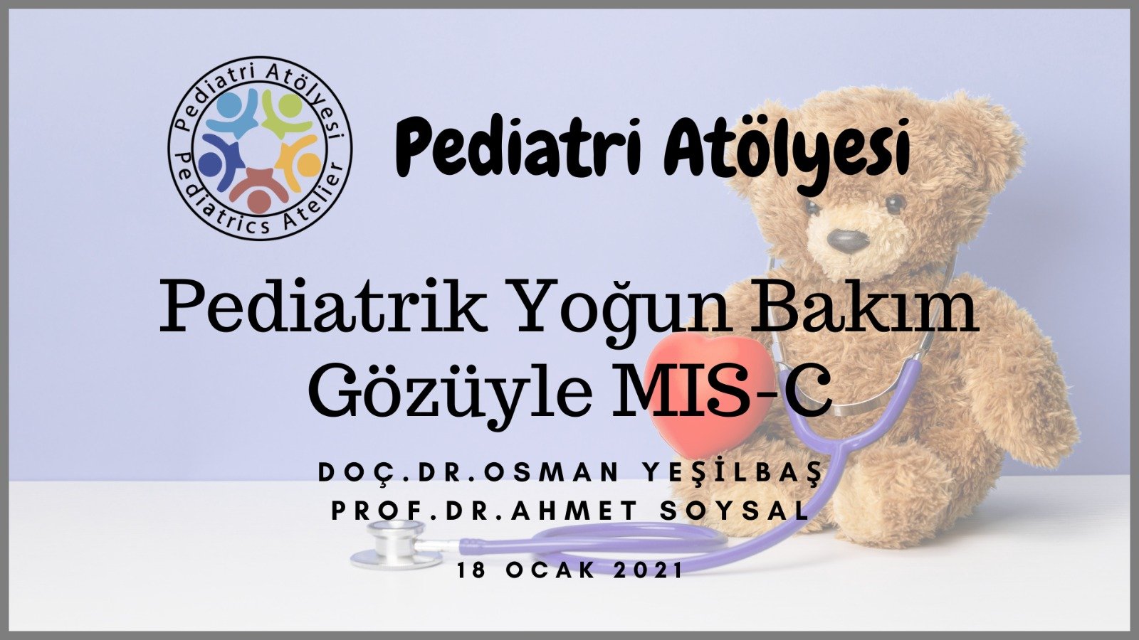 Pediatrik Yoğun Bakım Gözüyle MIS-C