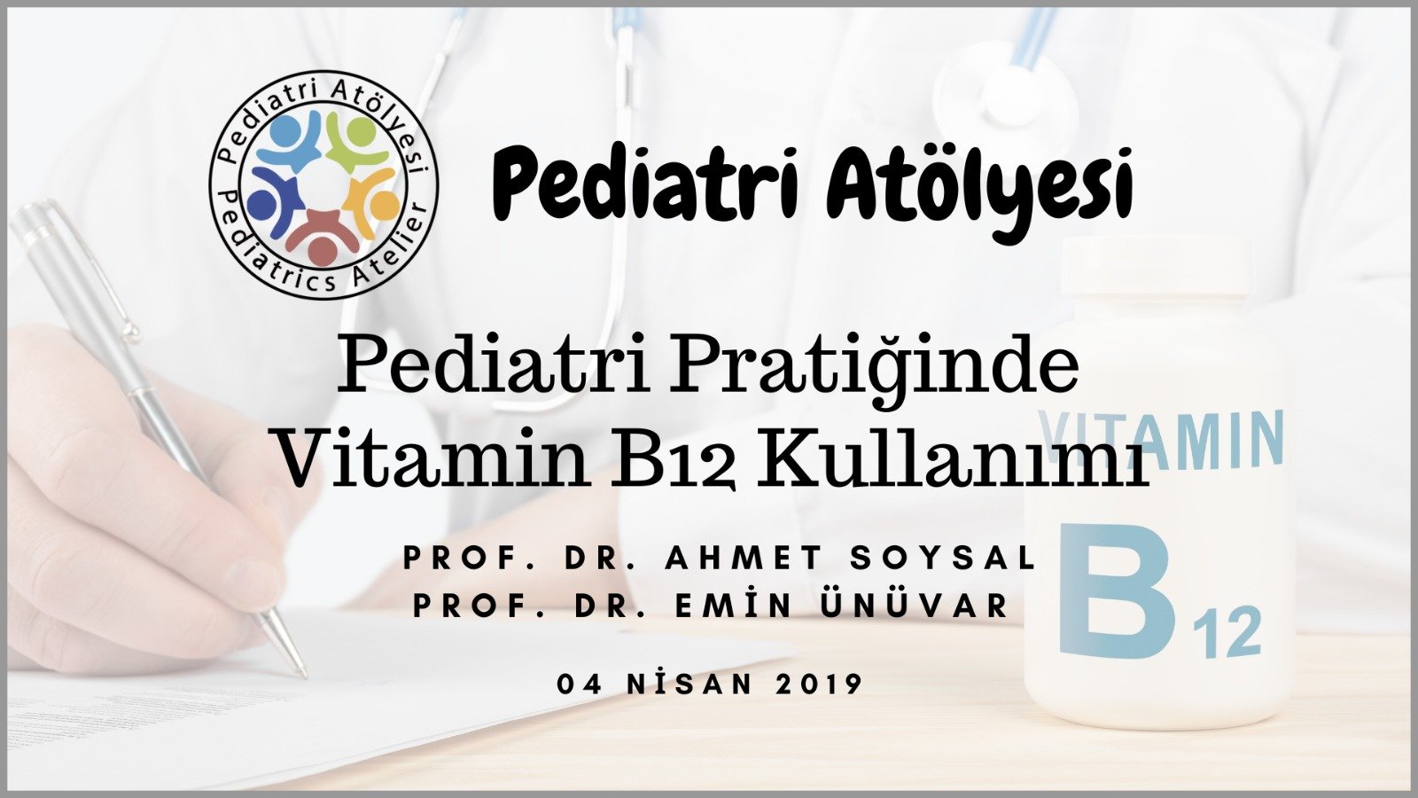 Pediatri Pratiğinde Vitamin B12 Kullanımı